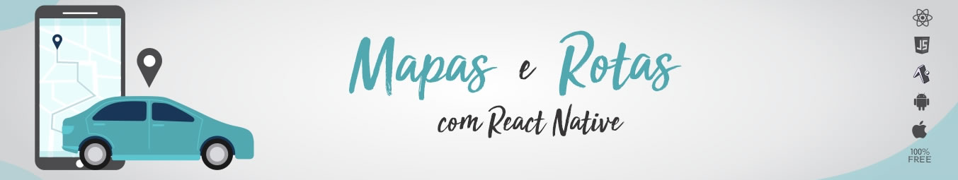 Mapas e Rotas com React Native - #8 OrganizaÃ§Ã£o em Screens